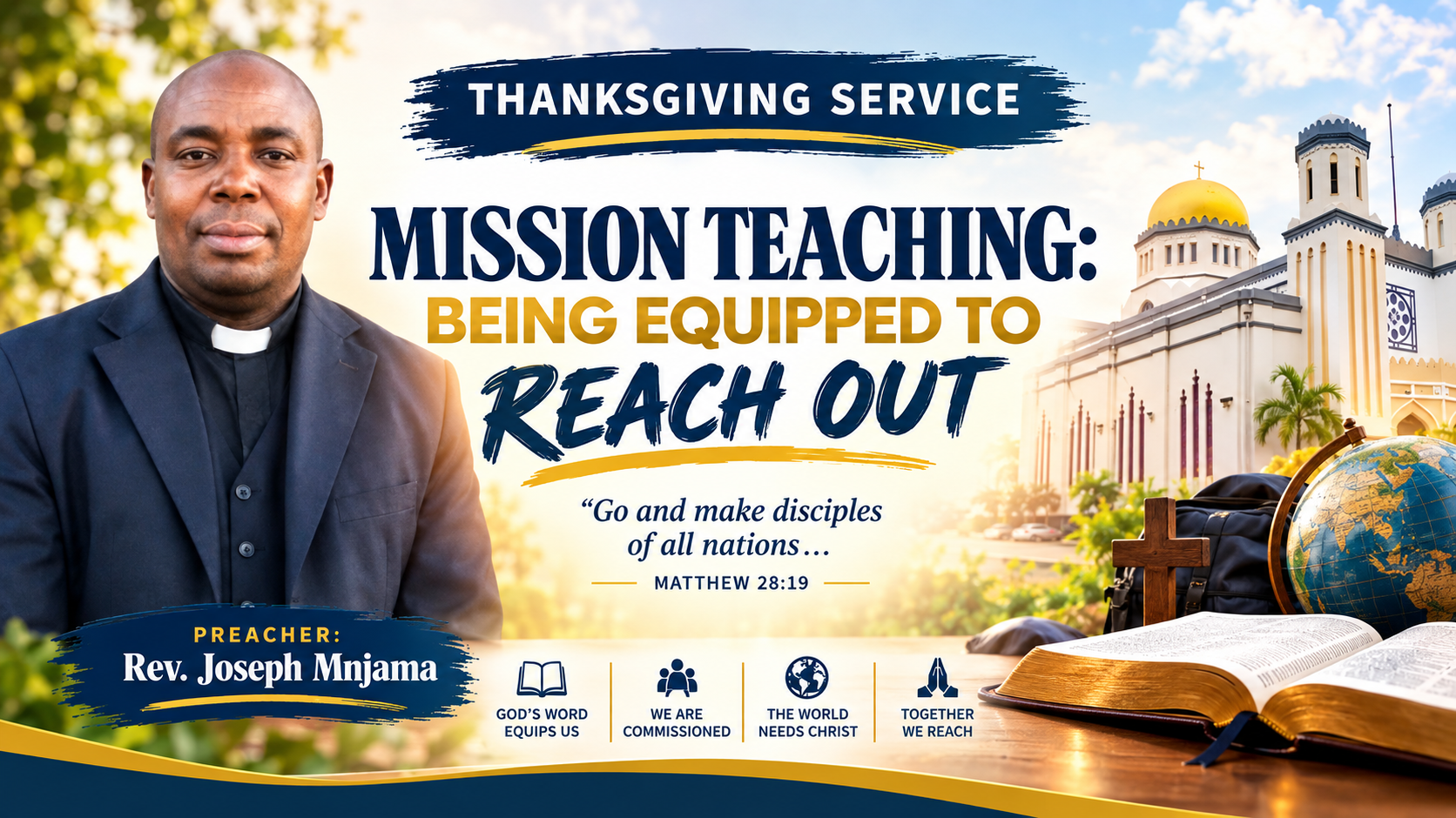 MISSION TEACHING: BEING EQUIPPED TO REACH OUT